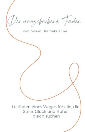 Der orangefarbene Faden Softcover