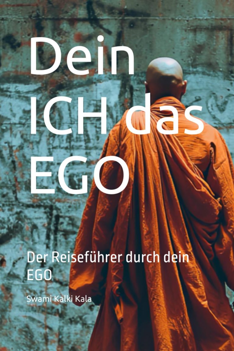 Dein ICH das EGO