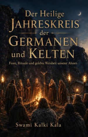 Der Heilige Jahreskreis der Germanen und Kelten Softcover