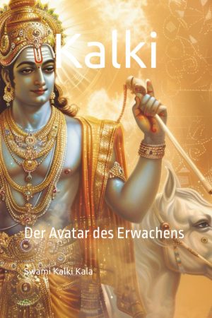 Kalki - Der Avatar des Erwachens Softcover