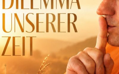 Mangel an Bewusstsein – das Dilemma unserer Zeit