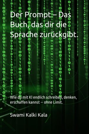 Der Prompt – Das Buch, das dir die Sprache zurückgibt Taschenbuch
