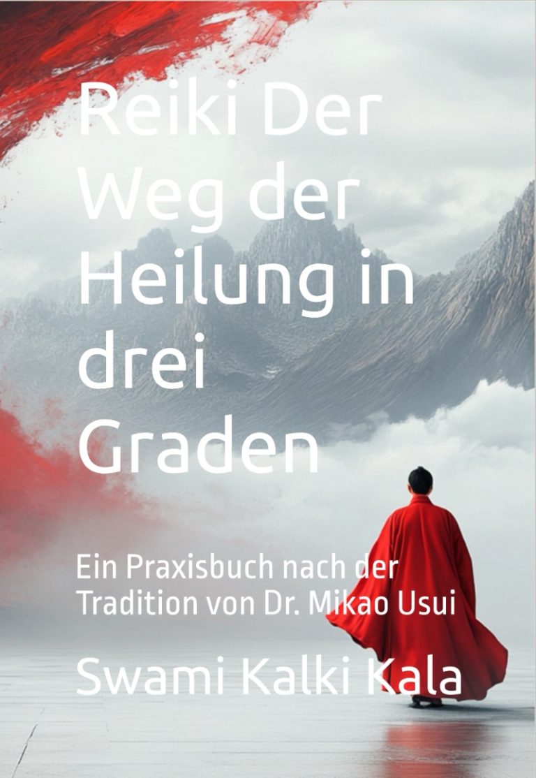 Reiki Der Weg der Heilung in drei Graden