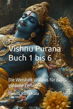 Vishnu Purana Buch 1 bis 6