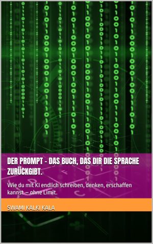 Der Prompt Ebook – Das Buch, das dir die Sprache zurückgibt